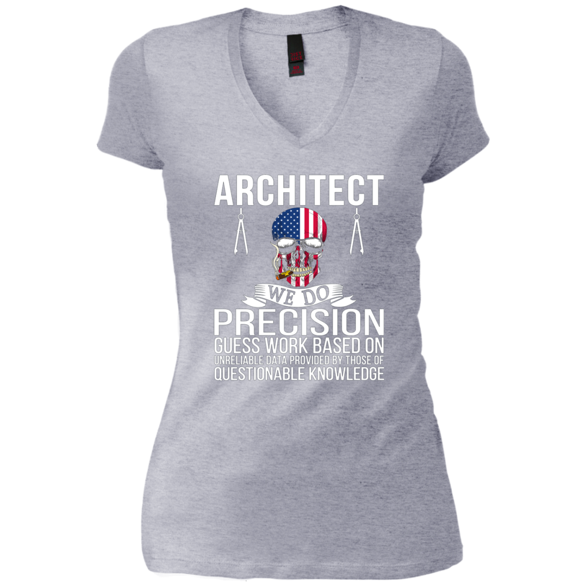 Architect Shirt - Architect We Do Precision Guess Work