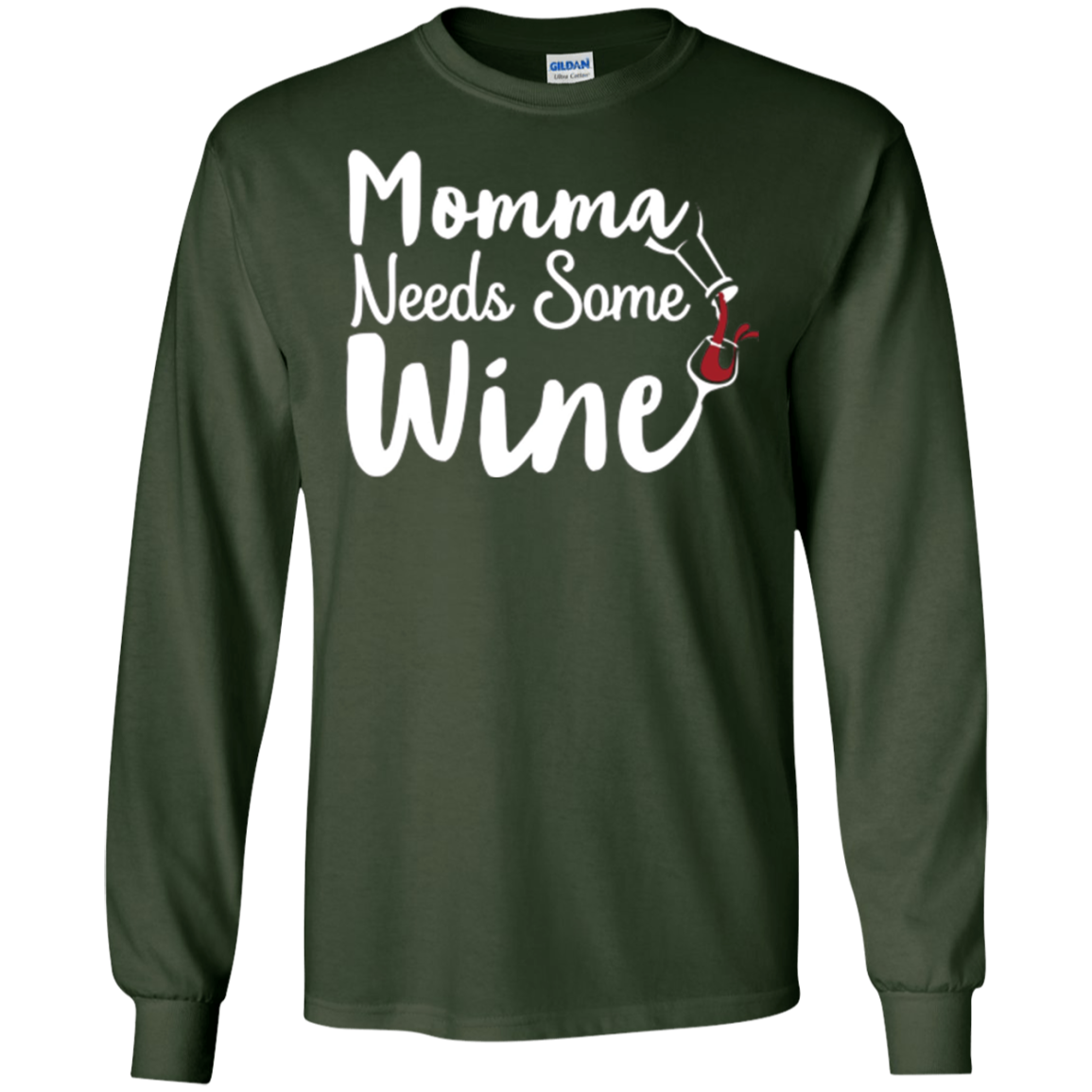 "Momma Needs Some Wine" Time for Relaxing Drinking T Shirt
