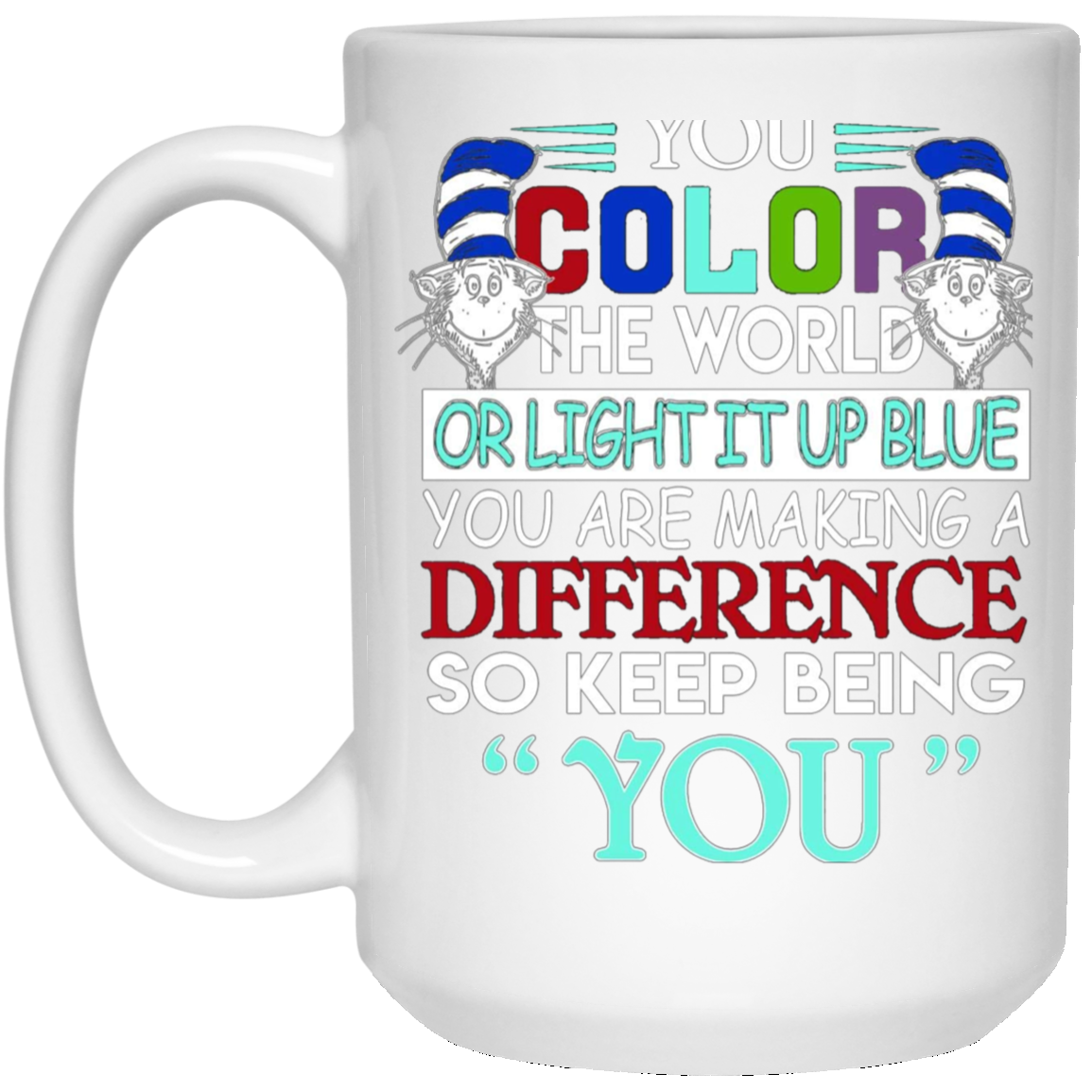 Autism Awareness t Shirts You are Making a Difference Men-Women-Kid Gift tees