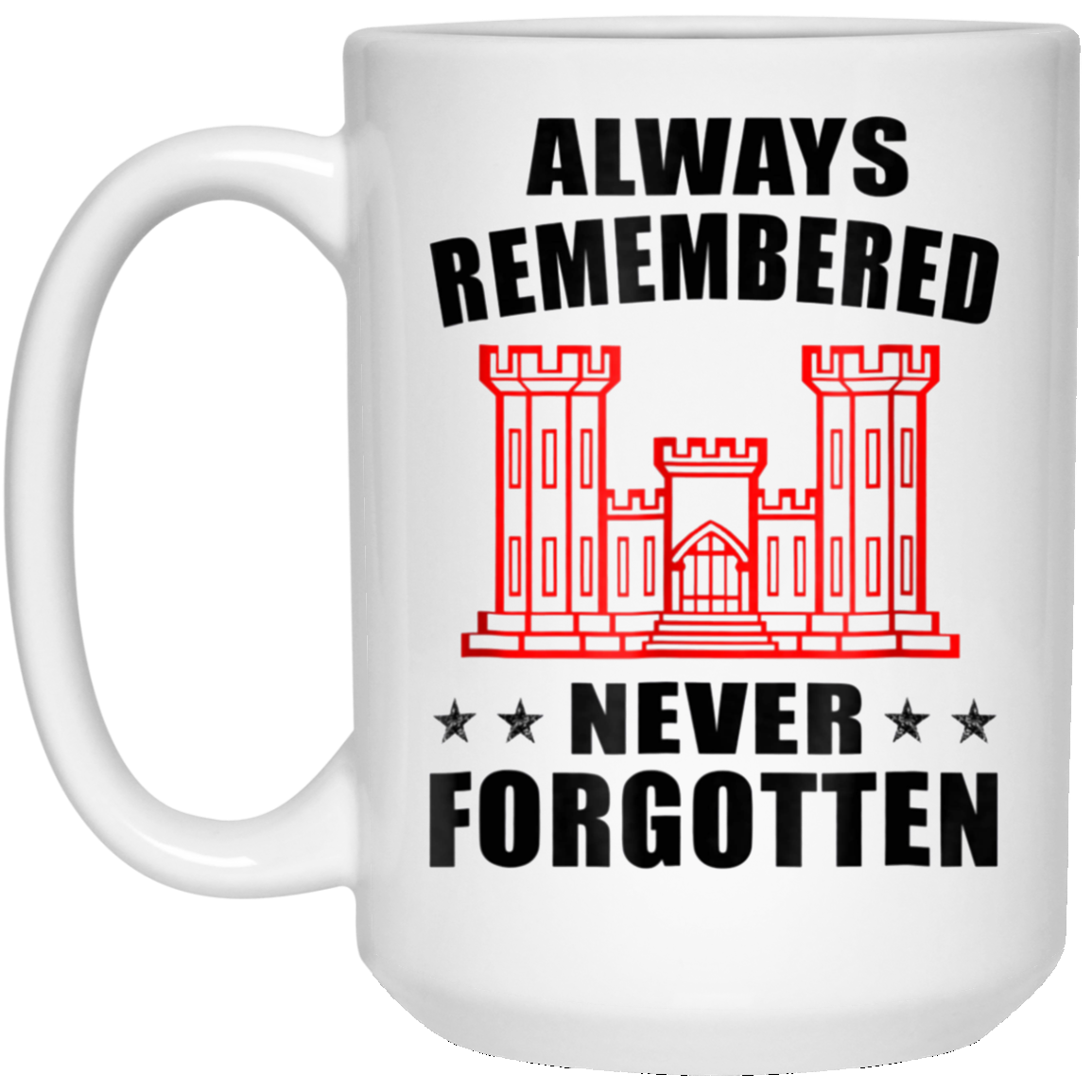 Always Remembered Never Forgotten T-shirt