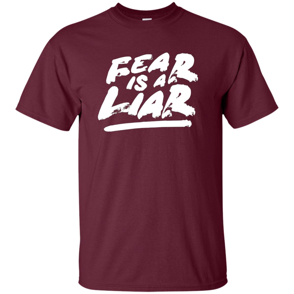 "Fear Is A Liar" T-shirt Success Wins Positive Thinking Tee