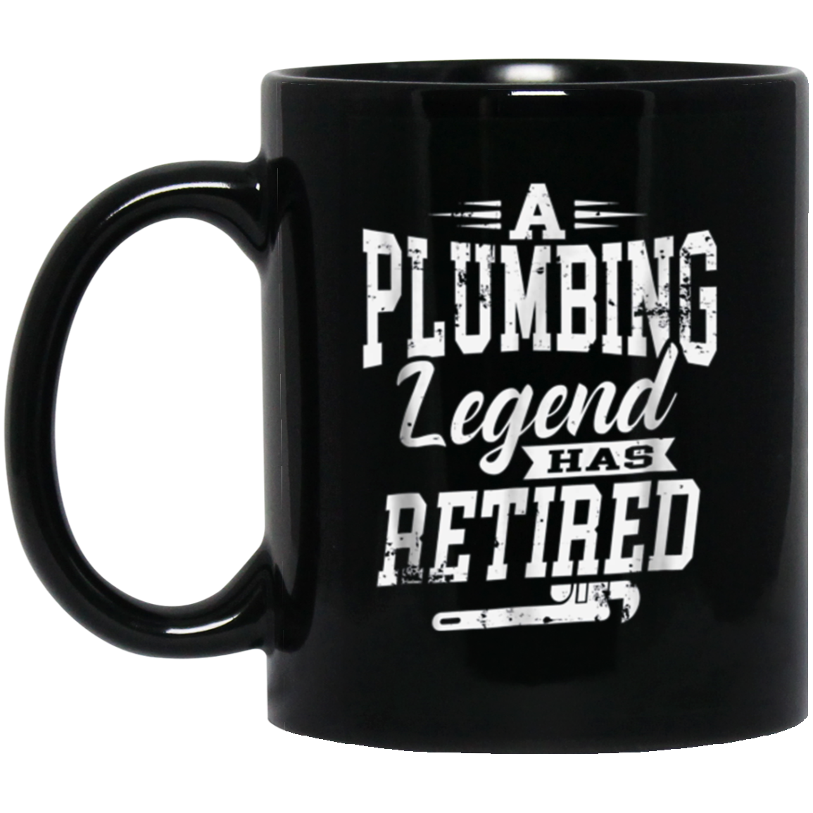 A Plumbing Legend Has Retired T-Shirt Funny Gift Plumber