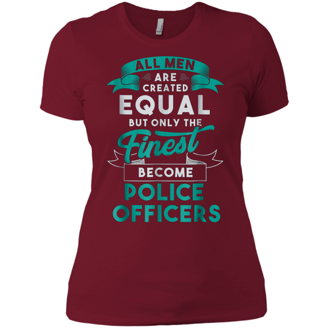 All Men Created Equal Funny Police Officer Shirt