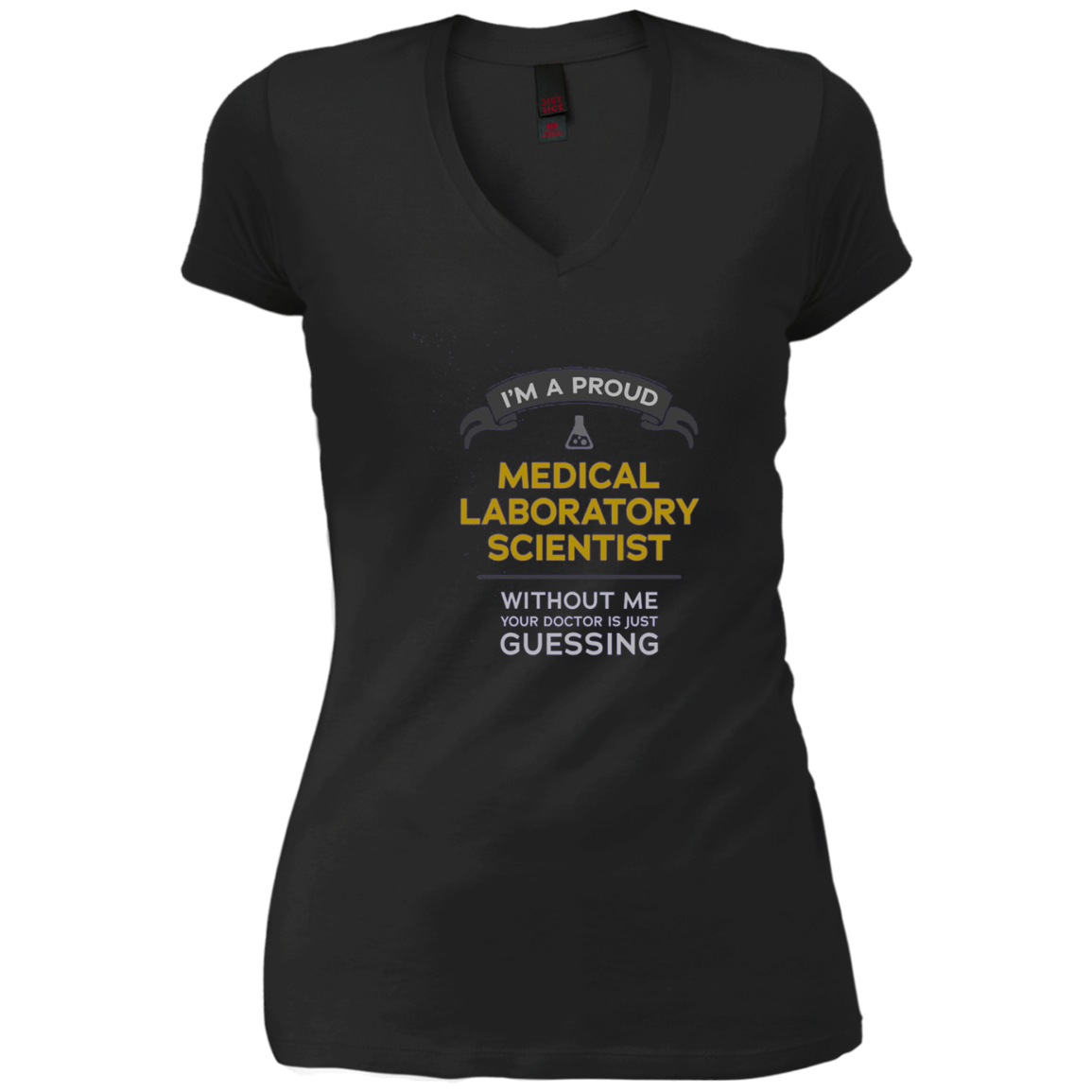 "Medical Laboratory Scientist: Doctor is Guessing" t-shirt