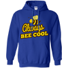 Image of ALWAYS BEE COOL fun beekeeper animal & insect gift T-Shirt