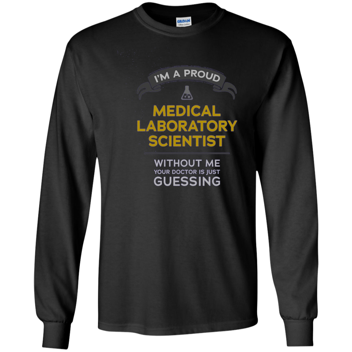 "Medical Laboratory Scientist: Doctor is Guessing" t-shirt