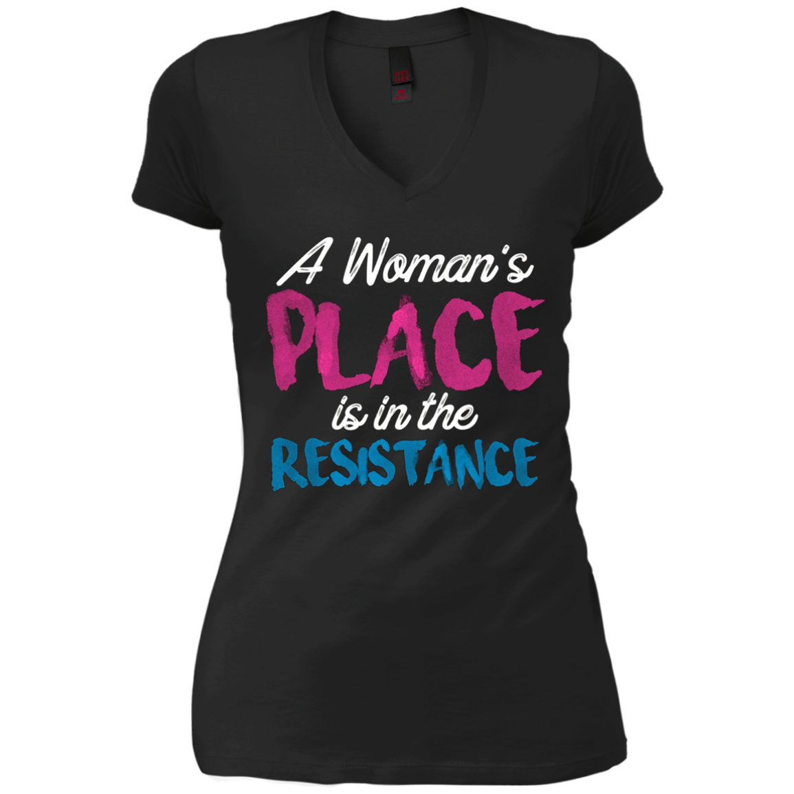 A Women's Place Is In The Resistance T-Shirt Womens Clothing