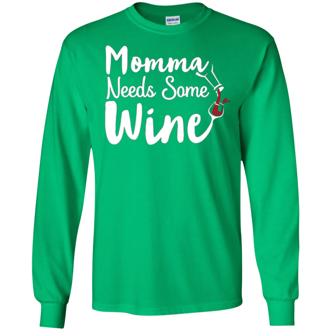 "Momma Needs Some Wine" Time for Relaxing Drinking T Shirt