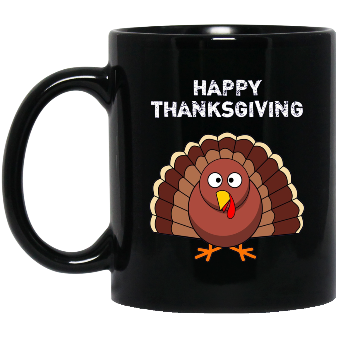 "Happy Thanksgiving" Turkey Thanksgiving Funny T-Shirt