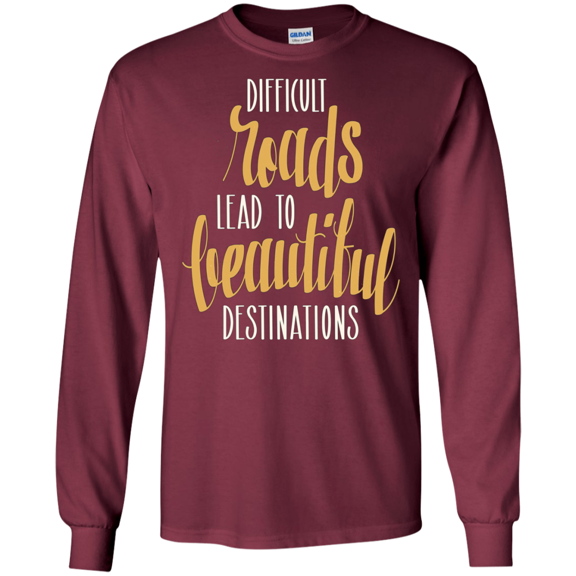 Adventure Hiking Trekking Quote Beautiful Roads T_Shirt