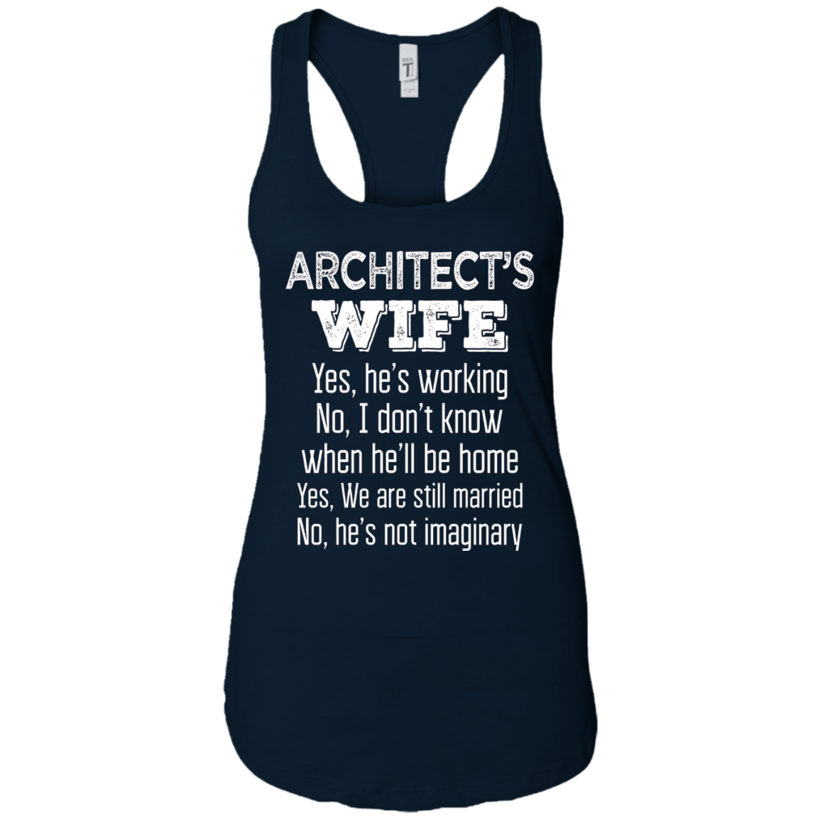 Architect's Wife Funny Wedding Anniversary Gift T Shirt