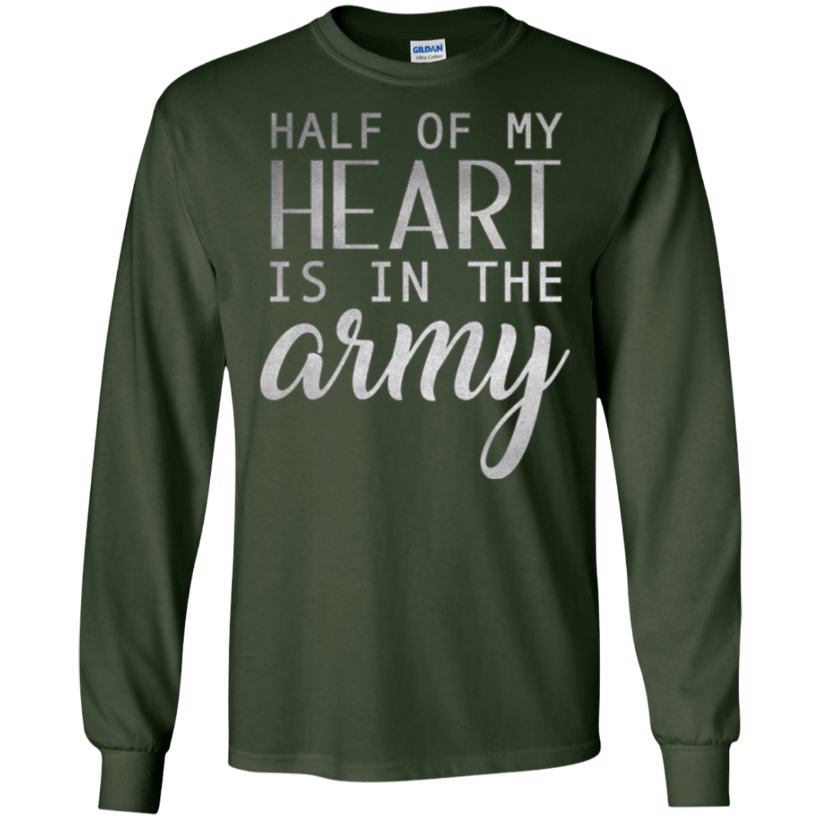Army Wife Shirt Girl , Half Of My Heart Is In The Army
