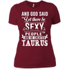 Image of and god said taurus is sexy t-shirt