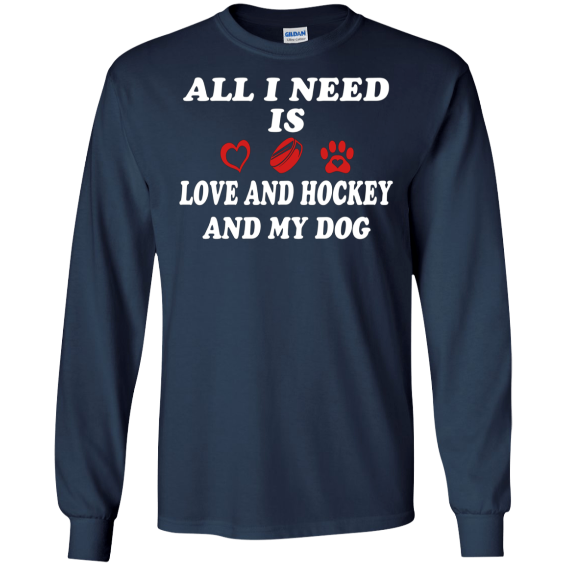 all i need is love and hockey and my dog t-shirt