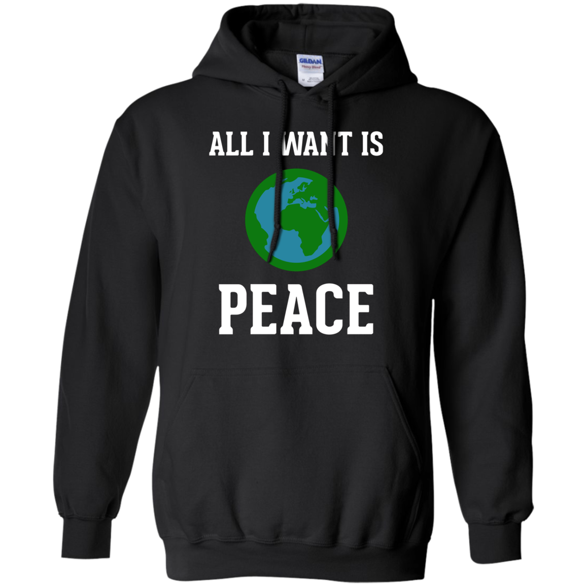 All I Want Is World Peace & Harmony Anti-War T-Shirt
