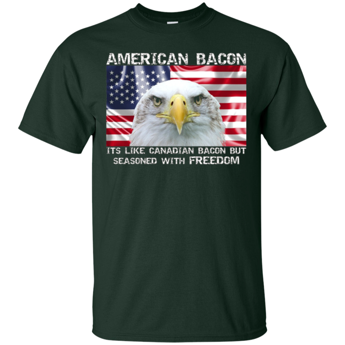 American bacon is seasoned with freedom funny murica T-Shirt