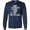Image of Funny Handsome Strong Is Father Long Sleeve T Shirt