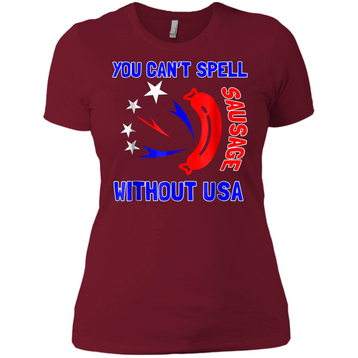 America - You Can't Spell Sausage Without USA T Shirt