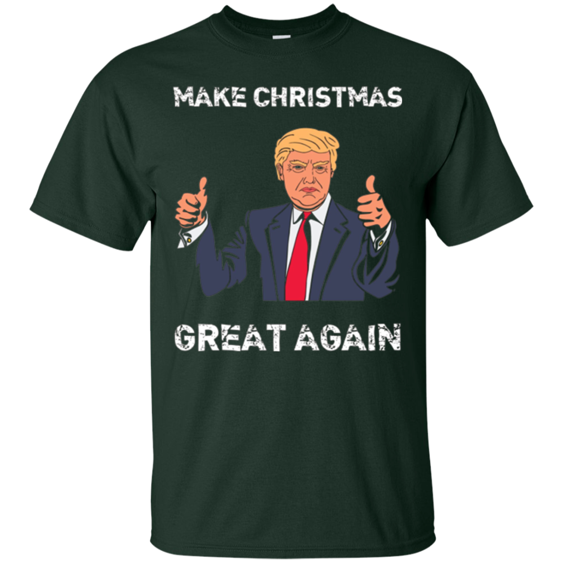 "Make Christmas Great Again" Funny Christmas T-Shirt