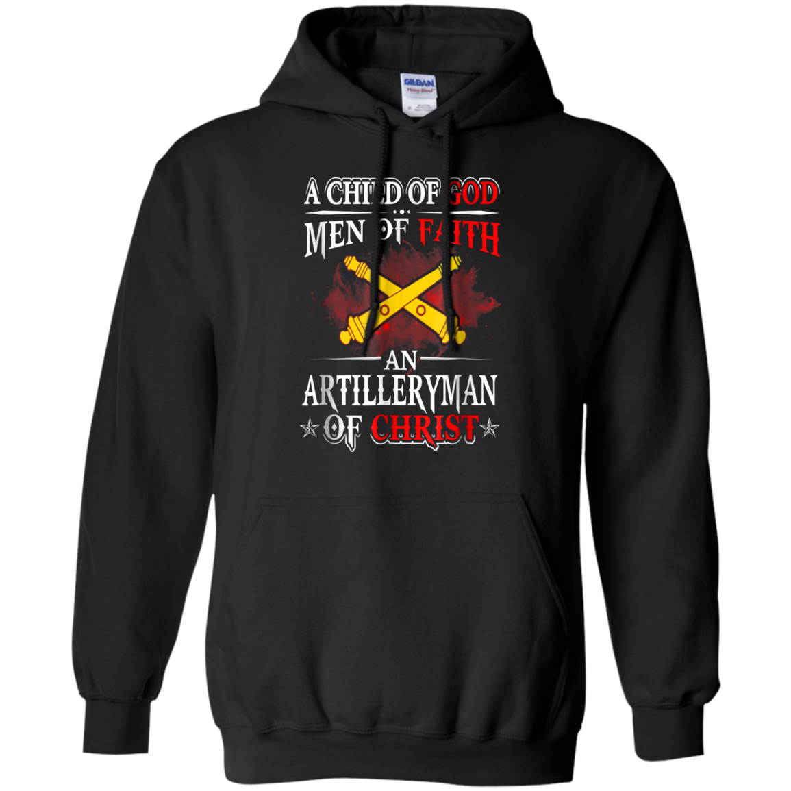 Artilleryman Of Christ A Child Of God Men Of Faith T-shirt