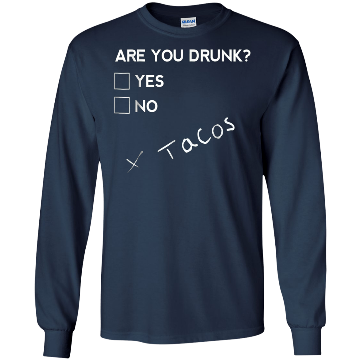 Are you Drunk Tacos Funny Drinking Beer T Shirt