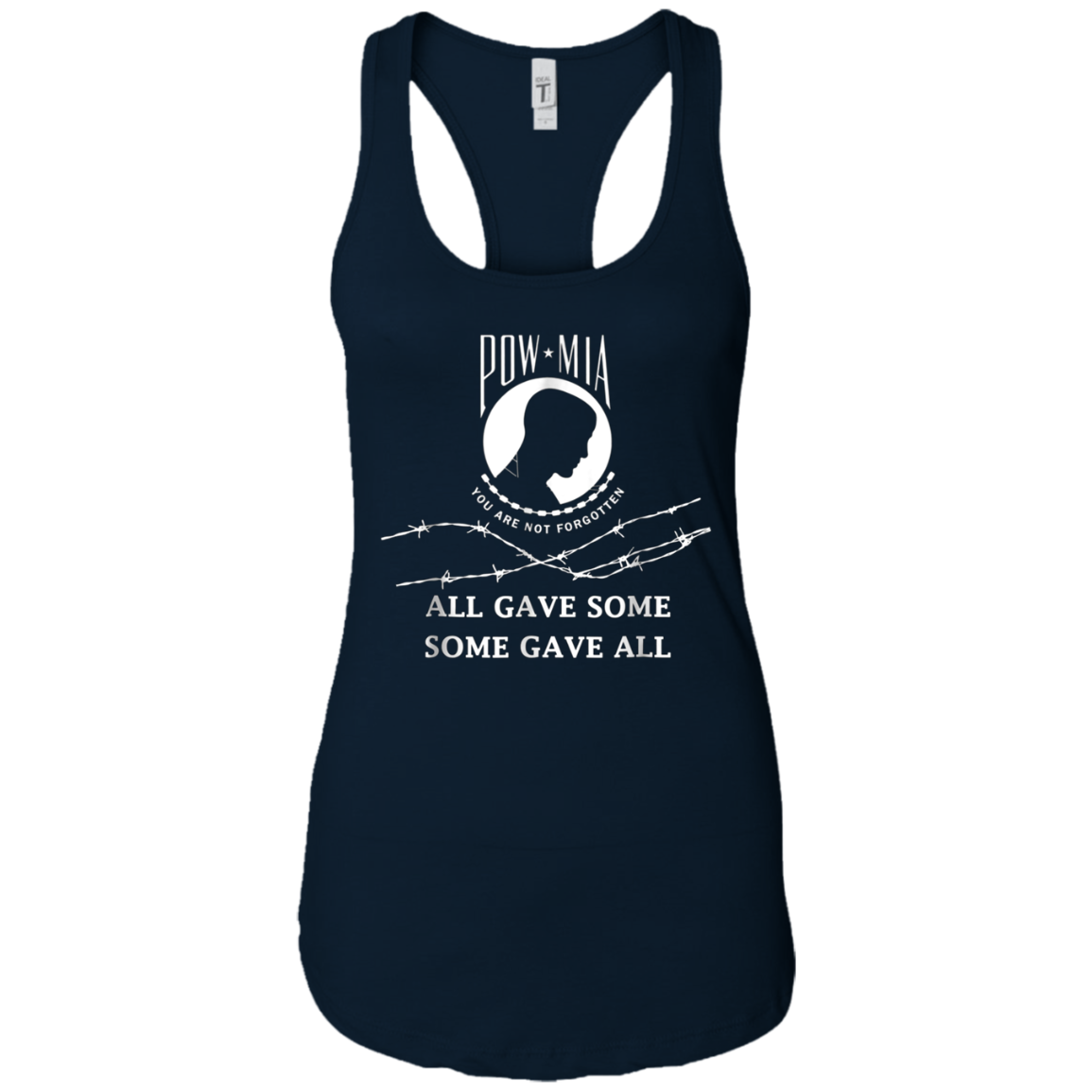 All gave some some gave all Pow Mia T Shirt