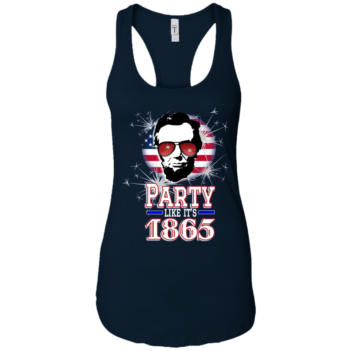 Abraham Lincoln Shirt July 4th Party Like It's 1865 T Shirt