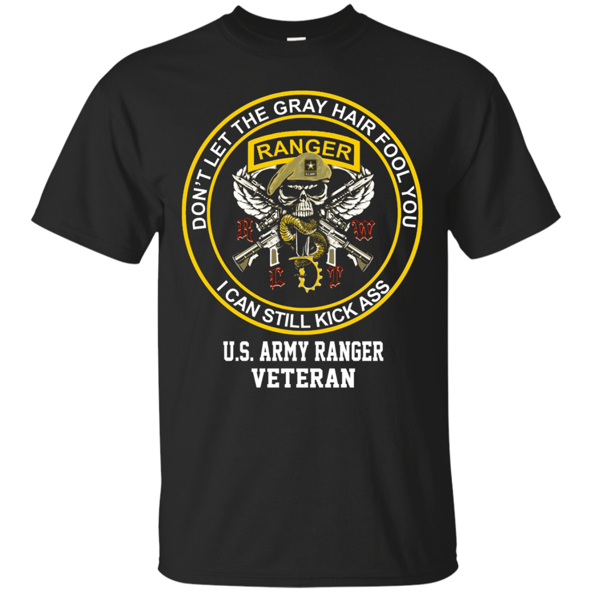 Army Ranger shirt- Don't let the gray hair fool you