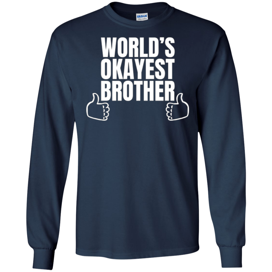 Adult World's Okayest Brother Funny Siblings tee for Brother