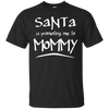 Image of Santa Is Promoting Me To Mommy T-Shirt | Christmas Tee