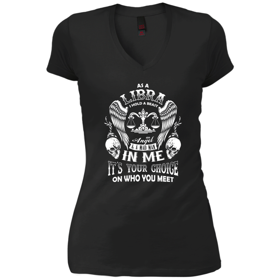 As A Libra I Hold A Beast And An Angel In Me Shirt