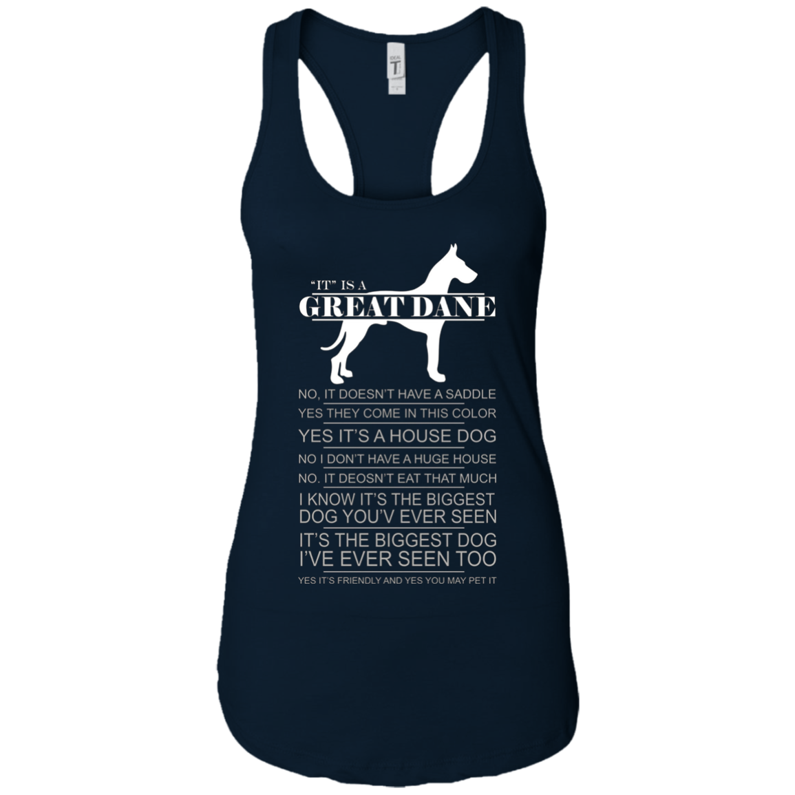 "It" Is A Great Dane T-Shirt