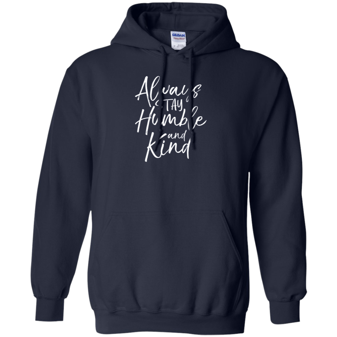 Always Stay Humble and Kind Shirt Vintage Christian Tee