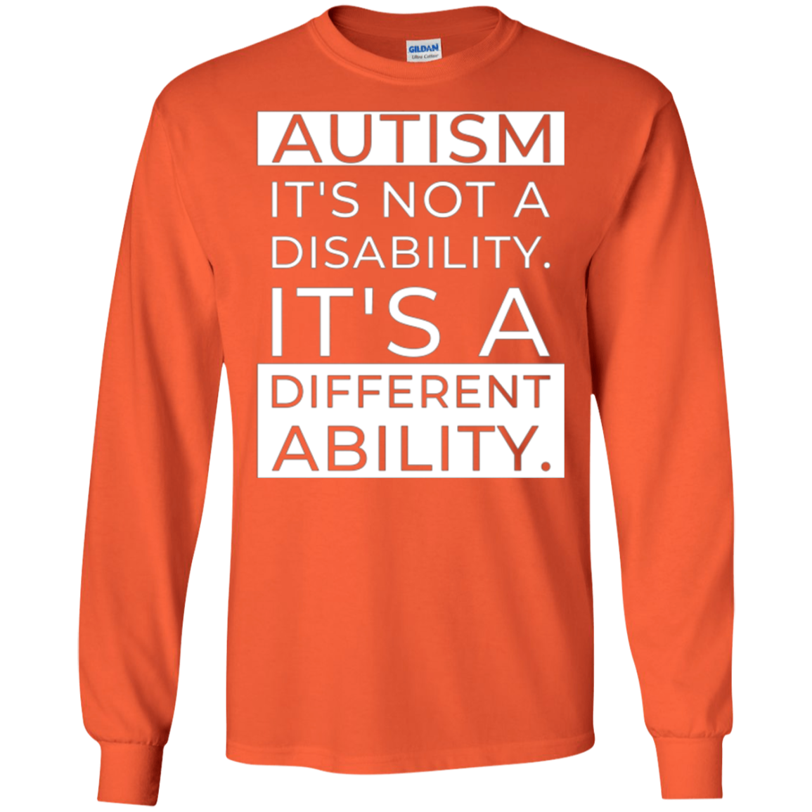 Autism Awareness: It's Not A Disability T-Shirt