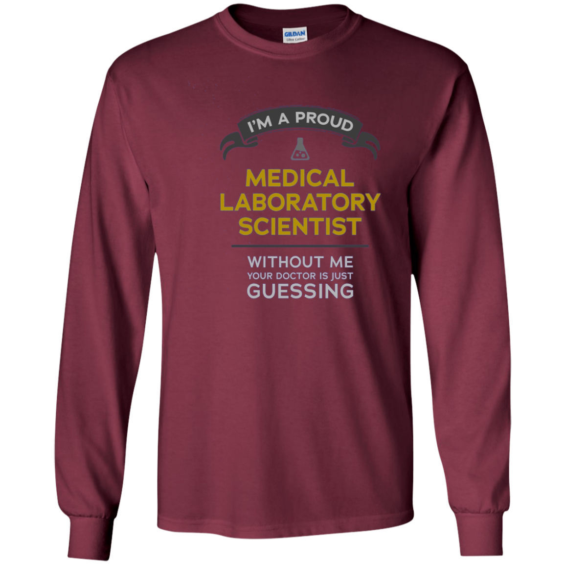 "Medical Laboratory Scientist: Doctor is Guessing" t-shirt