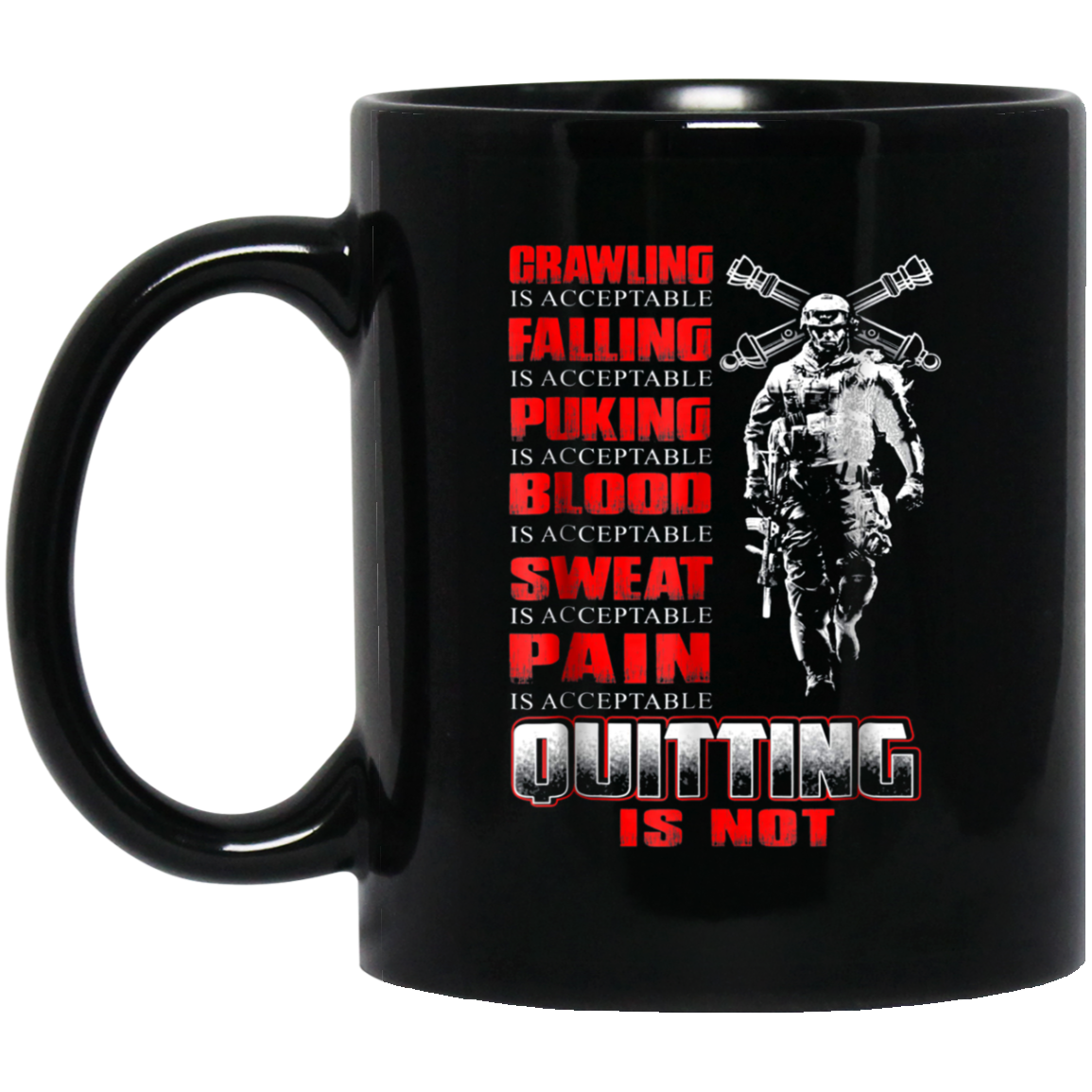 Artilleryman T-shirt , Quitting Is Not