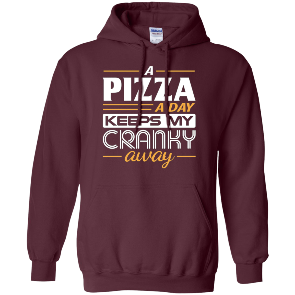 A Pizza a Day Keeps My Cranky Away Foodie T-Shirt