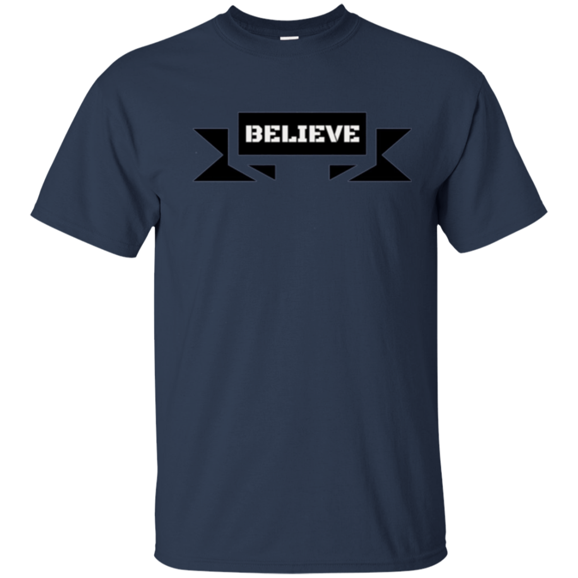 "Believe" Faith Commitment Motivational Drive T-Shirt