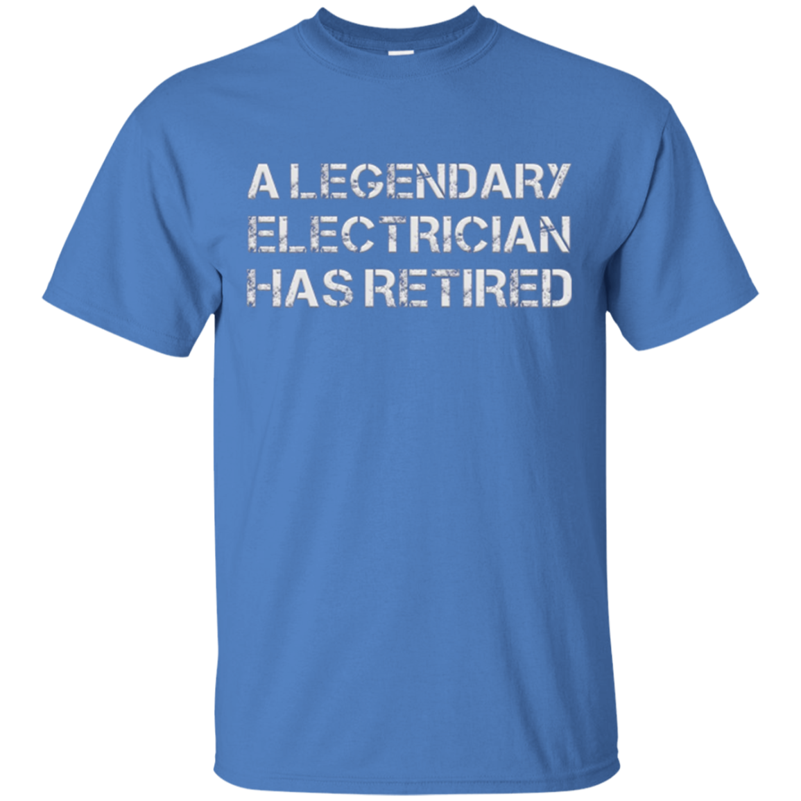 A Legendary Electrician Has Retired Long Sleeve Gift T-shirt