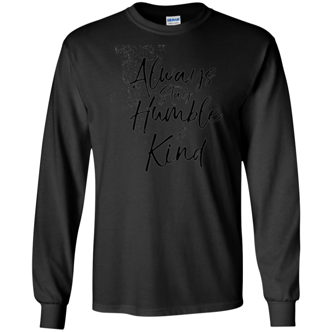 Always Stay Humble and Kind Shirt Vintage Christian Tee