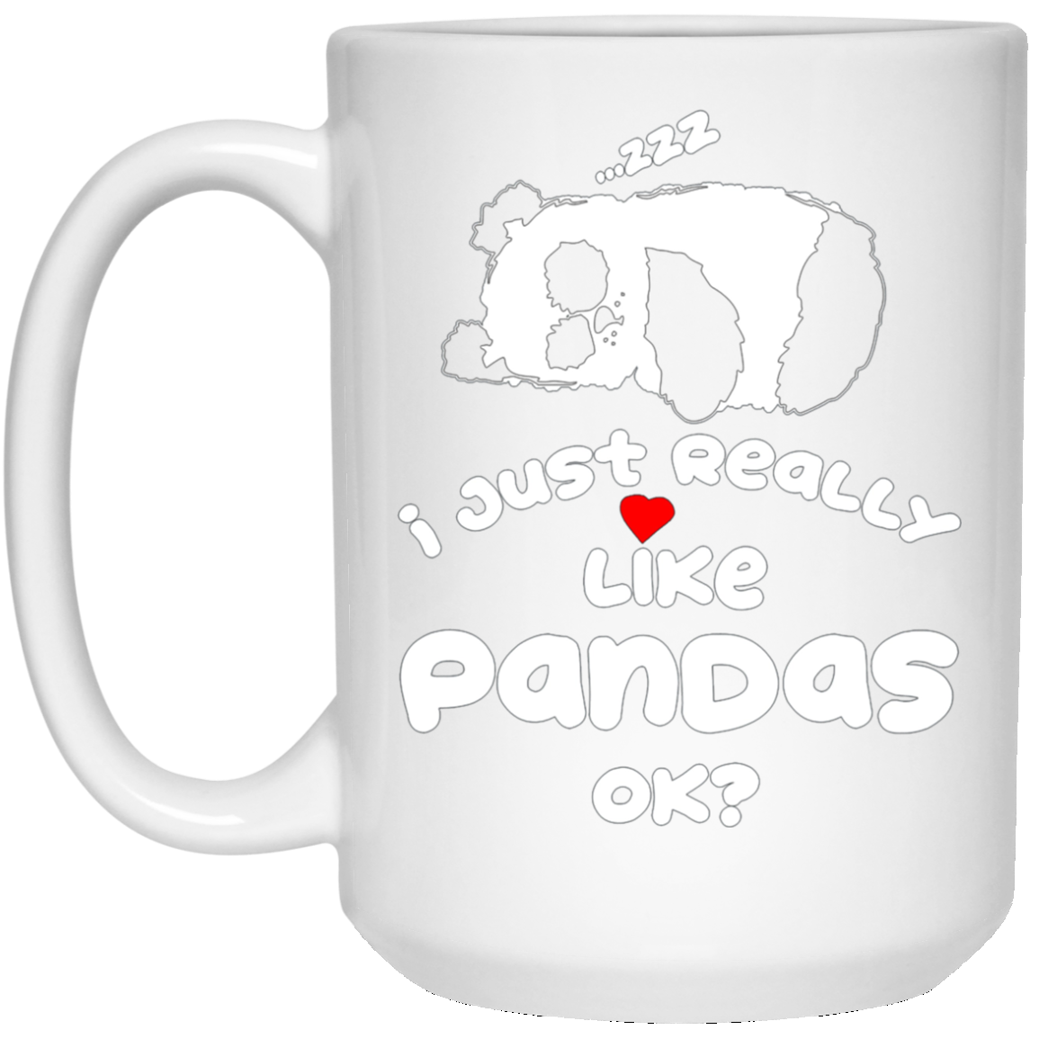 "I Just Really Like Pandas, Ok?" Chinese Panda Bear T-shirt