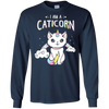 Image of am a Caticorn Shirt Not a cat not a UNicorn Long Sleeve