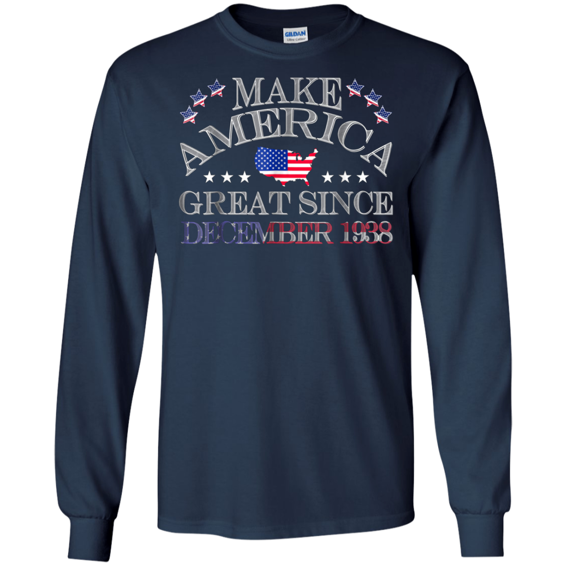 America - Make America Great Since December 1938 80th Birthd