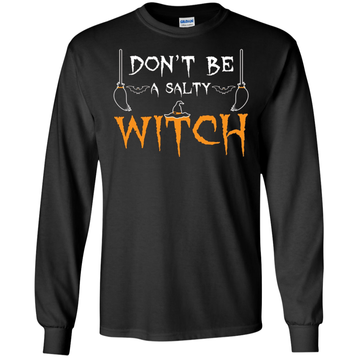Adult Halloween Shirts - Funny Don't Be A Salty Witch TShirt