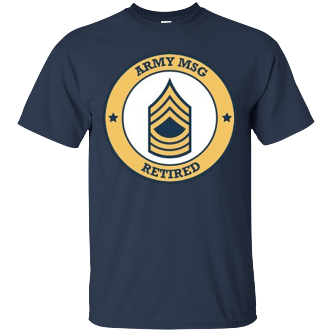 Army Master Sergeant Retired T-Shirt