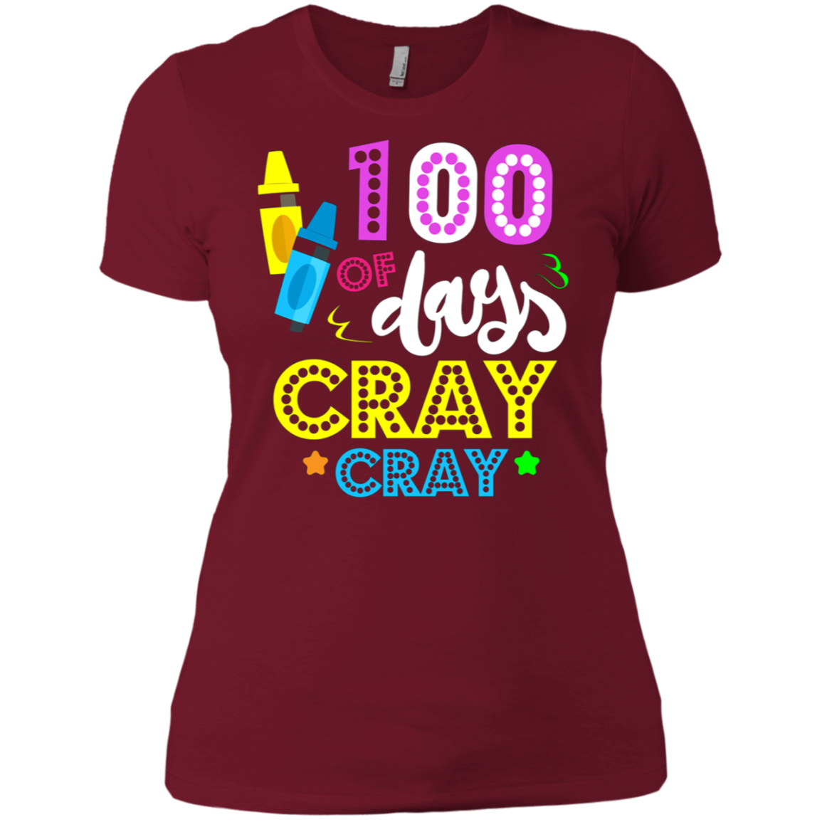 100 Days of Cray Cray Shirt - 100 Days of School Shirt