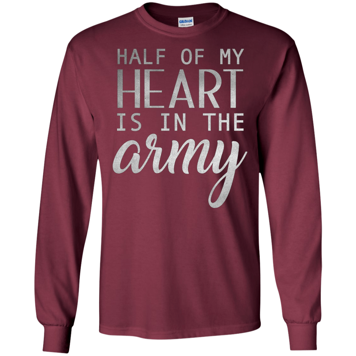 Army Wife Shirt Girl , Half Of My Heart Is In The Army
