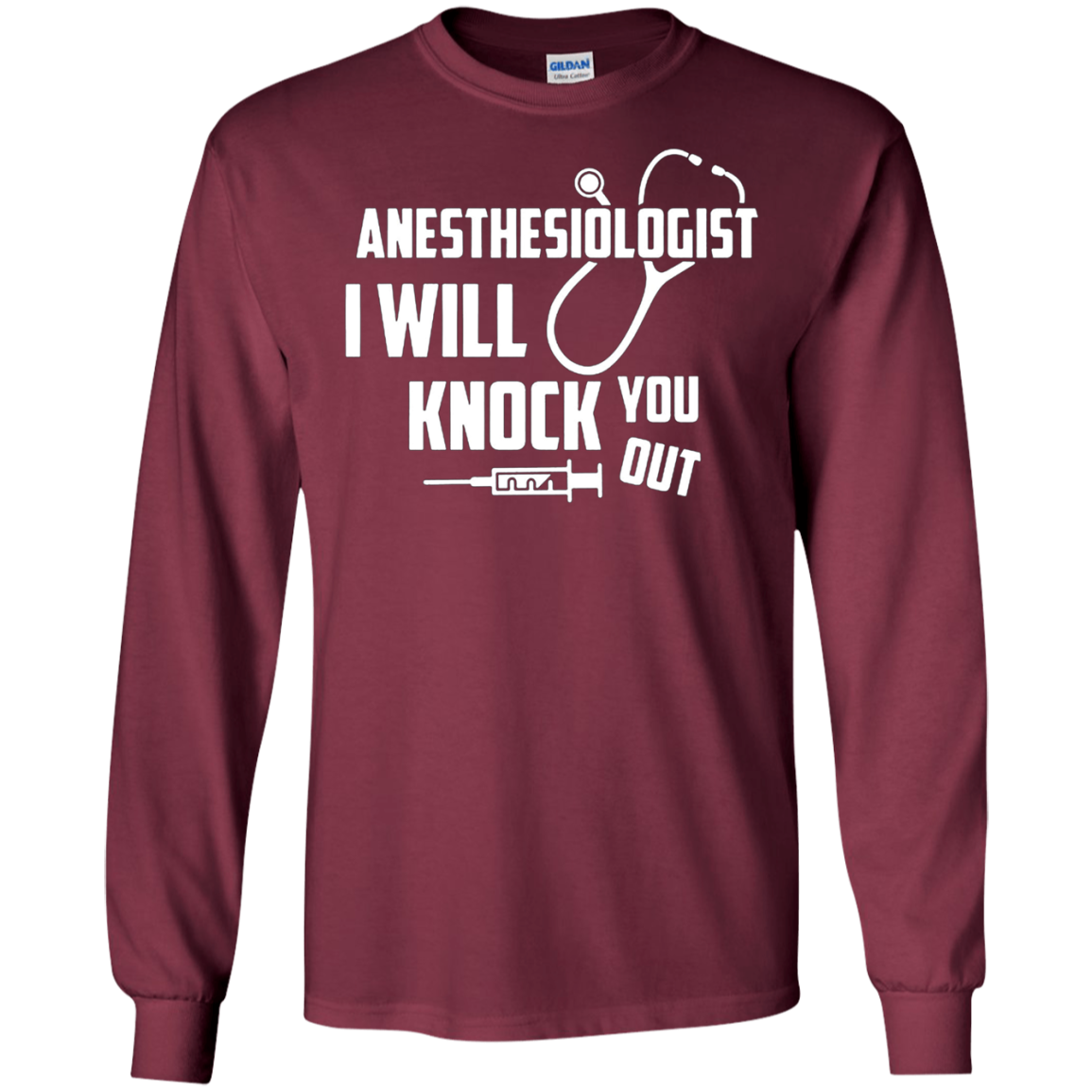 Anesthesiologist - I Will Knock You Out T Shirt