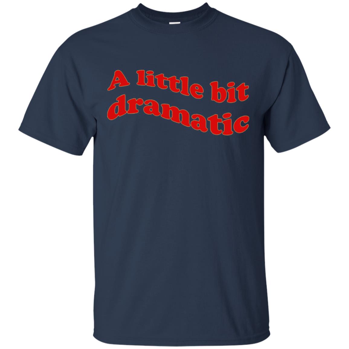 A Little Bit Dramatic / Wavy Aesthetic T-Shirt