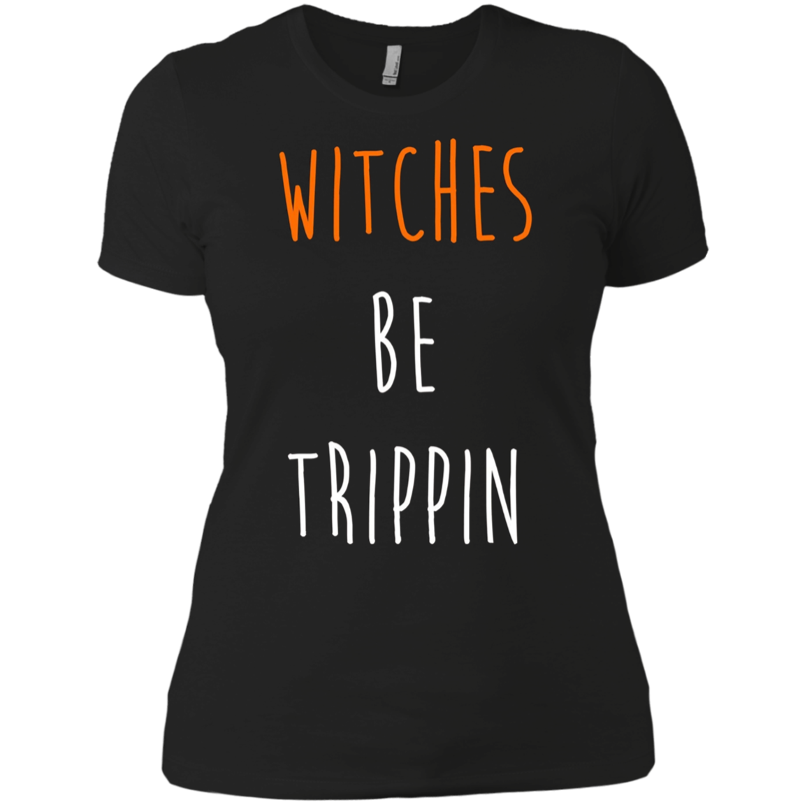 Funny Halloween T-shirt - Witches Be Trippin